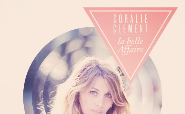 Coralie Clément: Mes fenêtres donnent sur la cour
